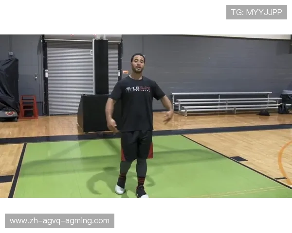 篮球运动员训练中灵活性与爆发力提升的科学训练方案